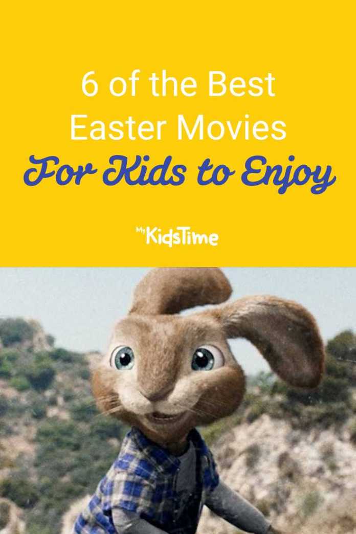 6 of the Best Easter Movies for Kids to Enjoy