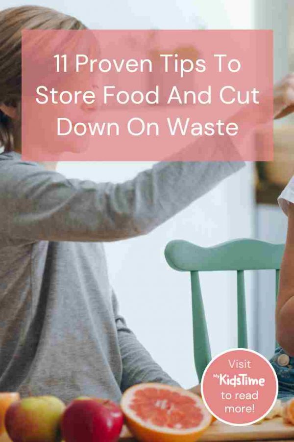 11 Proven Tips to Store Food and Cut Down On Waste