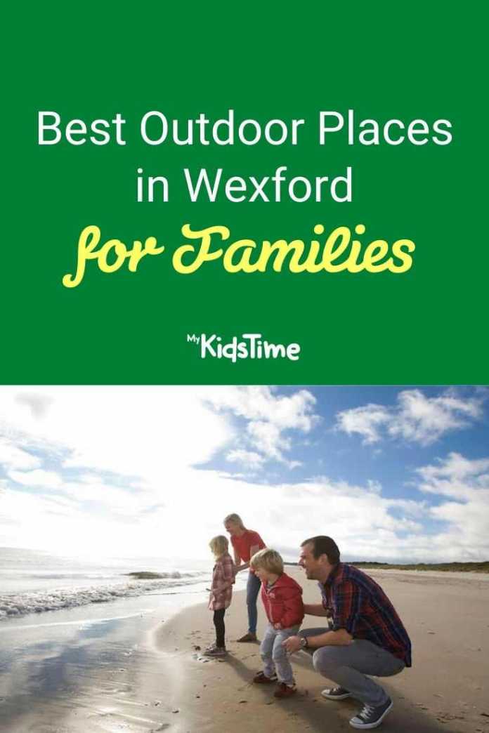 Best Outdoor Places in Wexford for Families