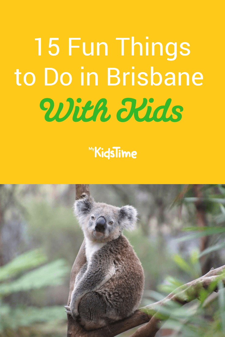 15 Fun and Memorable Things to Do in Brisbane With Kids