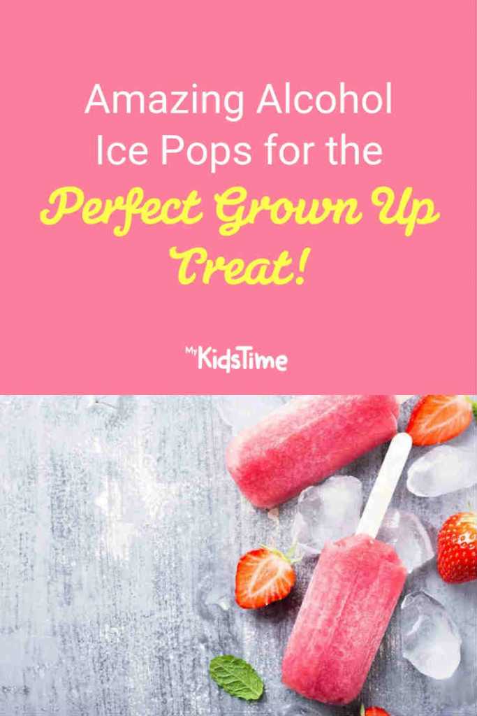 3 Amazing Alcohol Ice Pops for the Perfect Grown Up Treat!