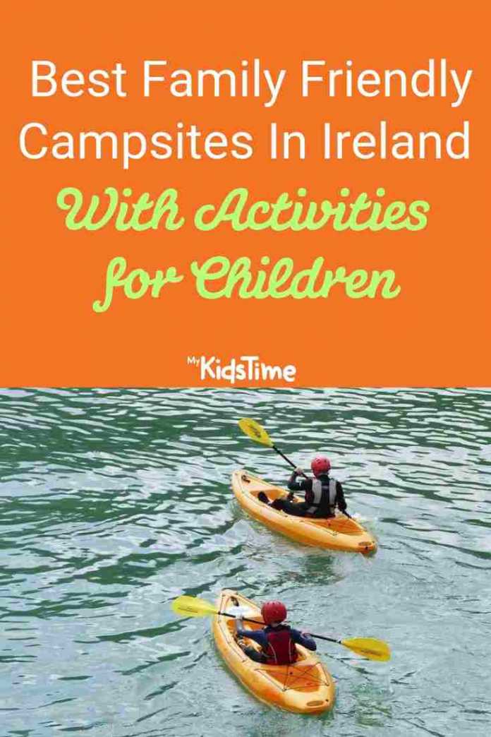 Best Family Friendly Campsites In Ireland With Activities for Children