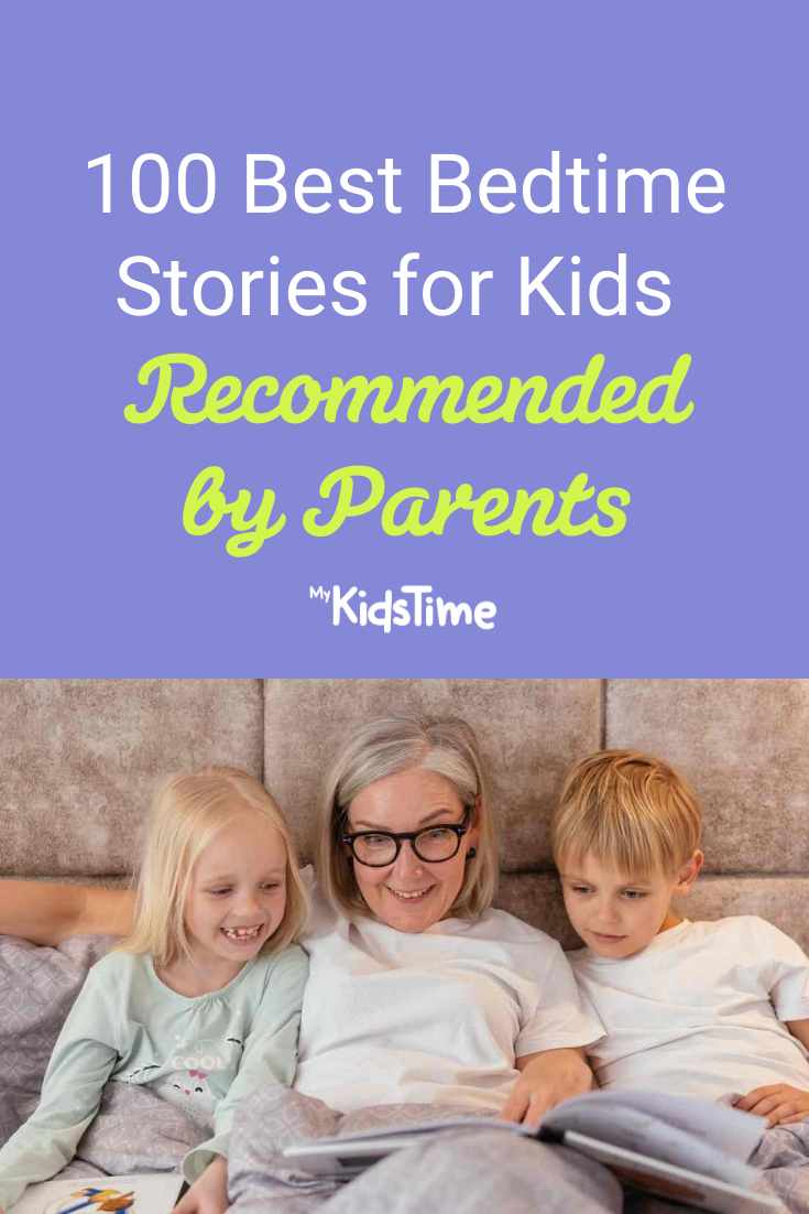 100 Best Bedtime Stories For Kids Recommended By Parents