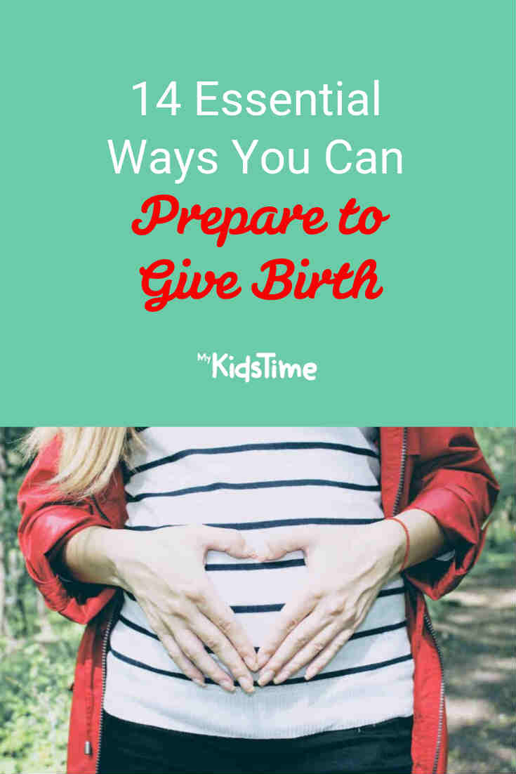 14 Essential Ways You Can Prepare to Give Birth