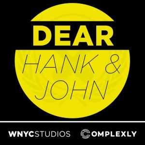 dear hank and john