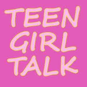 teen girl talk podcast for podcasts for teens