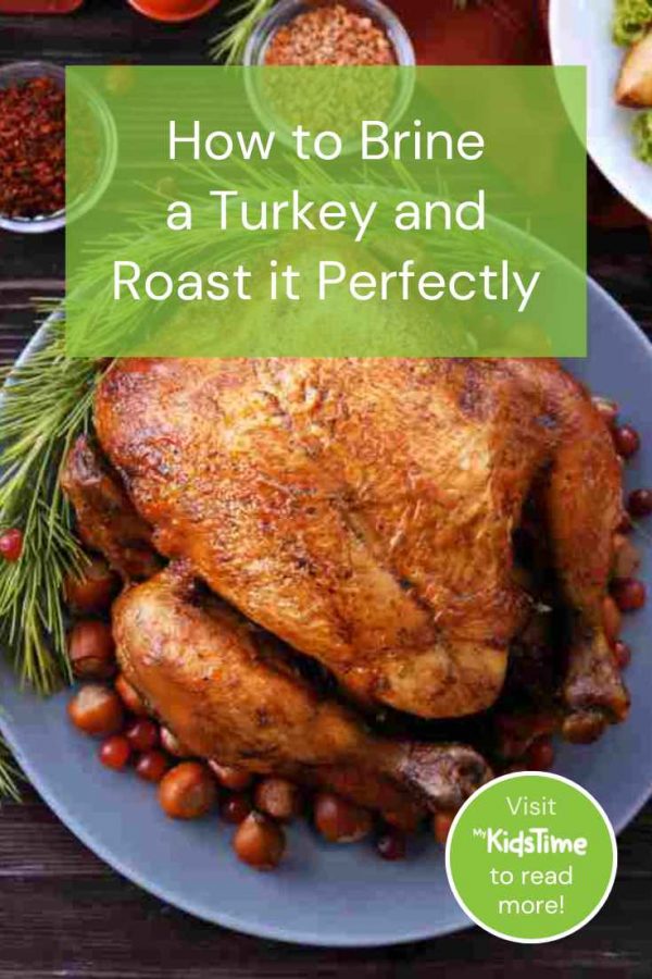 How to Brine a Turkey and Roast it Perfectly