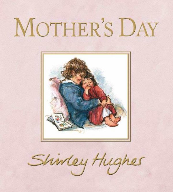 22 Mother's Day Books to Read and Share Together