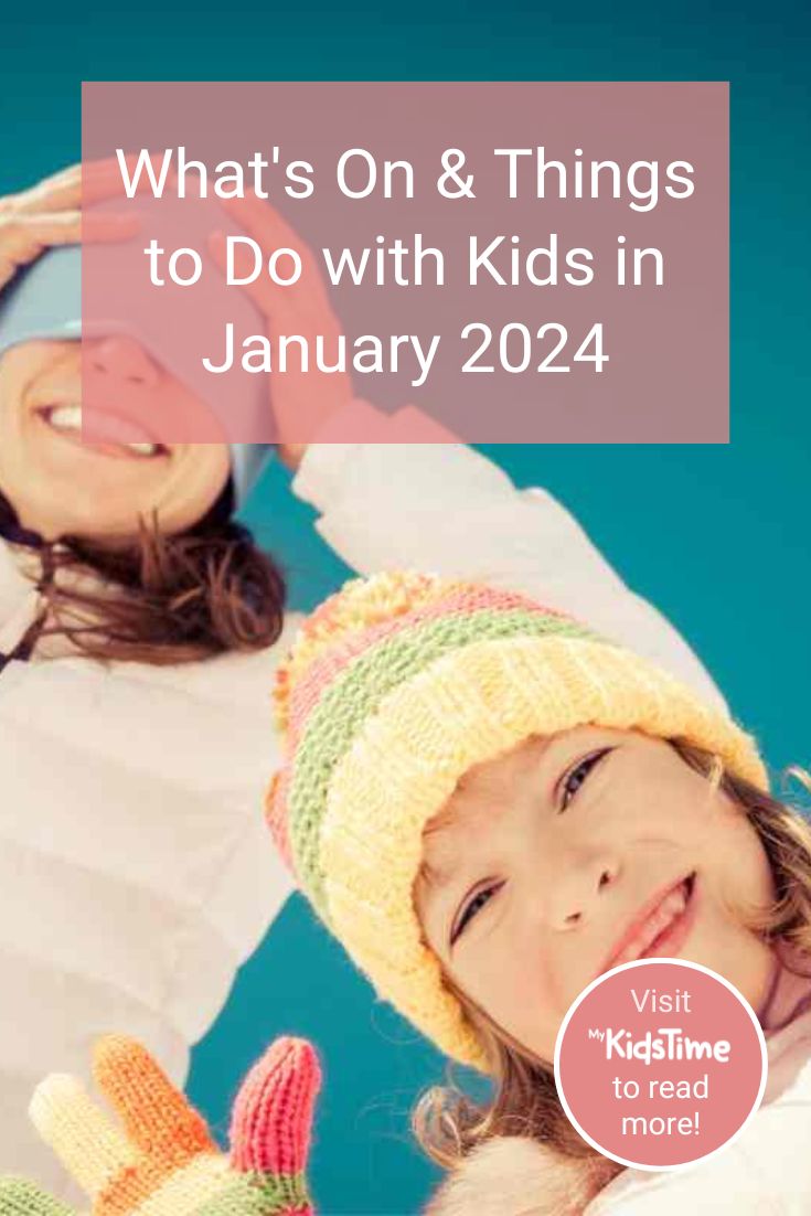 What’s On Things to Do Jan 2024 What's On Things to Do