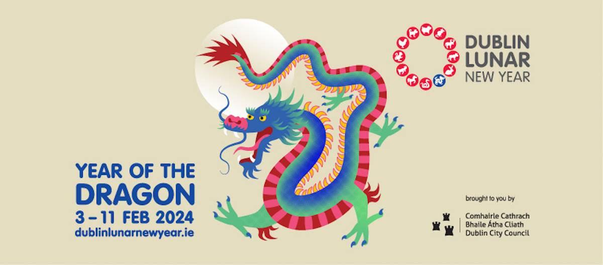 Dublin Lunar New Year Festival What's On