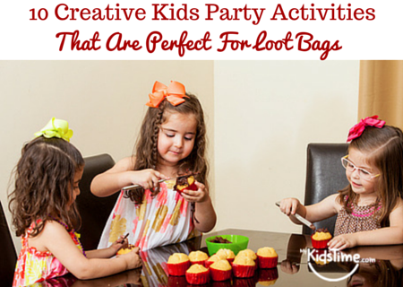 10 Creative Kids Party Activities that are Perfect for Loot Bags