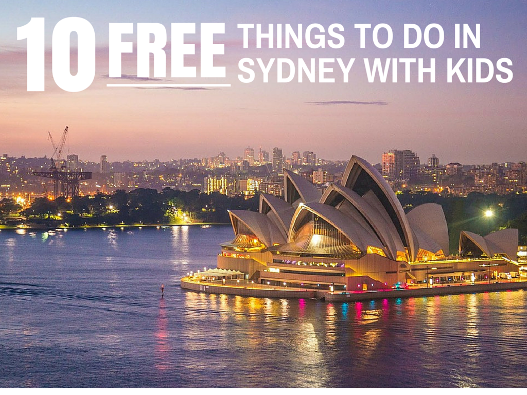 10 FREE Things to do in Sydney with Kids