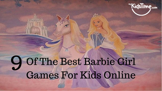 9 of the Best Barbie Girl Games for Kids Online