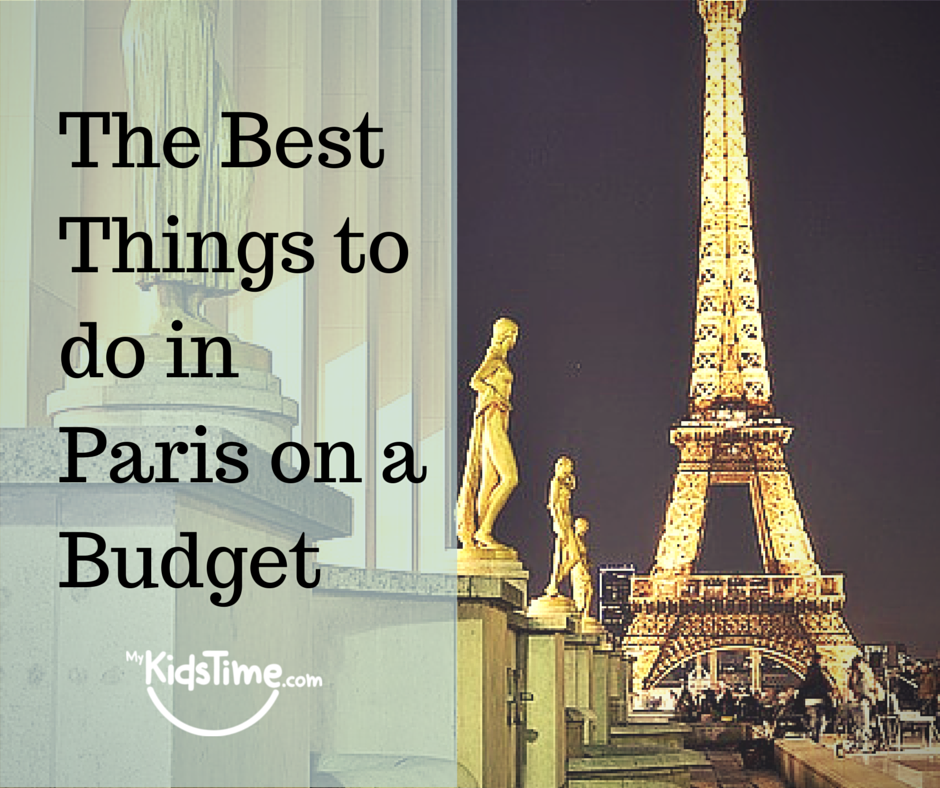 The Best Things to Do in Paris with Kids on a Budget
