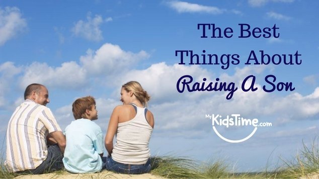 The Best Things About Raising a Son